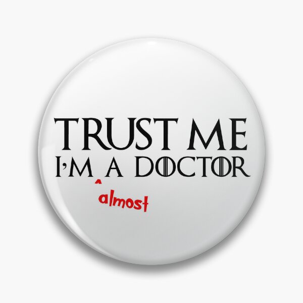 Item preview, Trust Me I'm Almost a Doctor Funny Medical Student Gifts - Med School Graduation Presents for Students designed and sold by merkraht.
