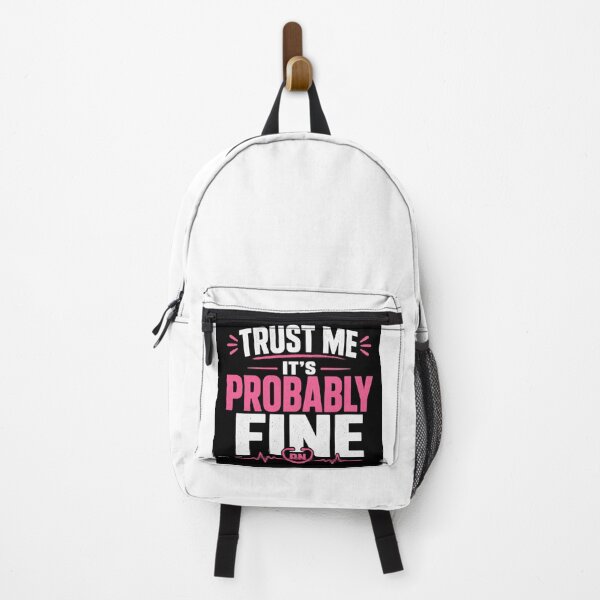 Item preview, Trust Me It's Probably Fine | Funny RN Nurse Shirt | Pink Stethoscope Heartbeat Design | 99% Cover   designed and sold by Petringo.