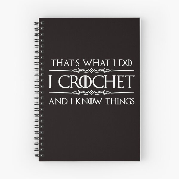 Item preview, I Crochet and I Know Things - Funny Crochet Gifts for Crocheter designed and sold by merkraht.