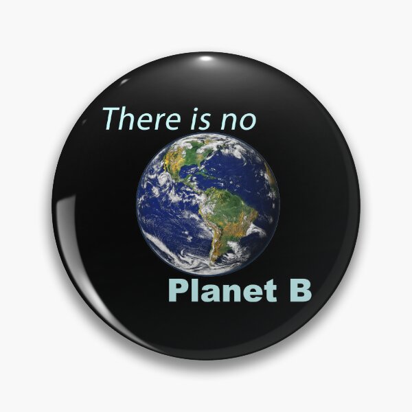 Item preview, There is No Planet B - Science Teacher and Climate Change Awareness for Earth Day Regarding Global Warming designed and sold by merkraht.