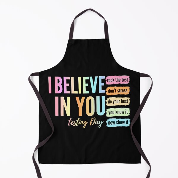 Item preview, I Believe in You Test Day Teacher State Testing designed and sold by gear-posters.