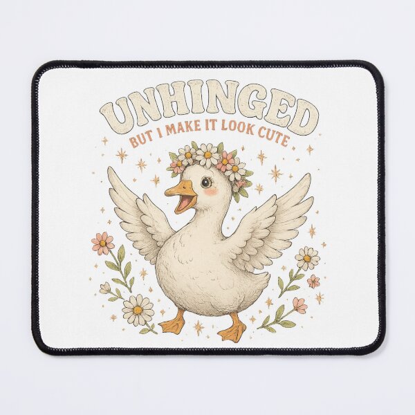 Item preview, Unhinged But I Make It Cute Duck designed and sold by CreativeEmily.
