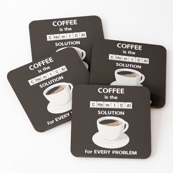 Item preview, Coffee Is The Chemical Solution For Every Problem designed and sold by metafishical.