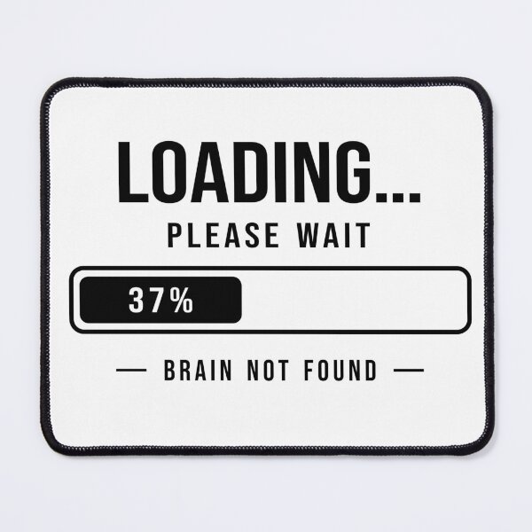 Item preview, Loading Please Wait 37% Still Thinking Funny Minimalist Design designed and sold by Ermicioi.