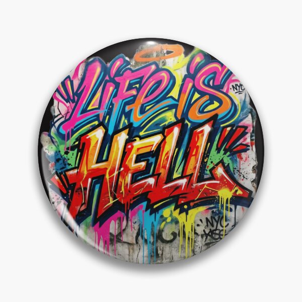 Item preview, Life is Hell  designed and sold by  ViralVisionsCreating .