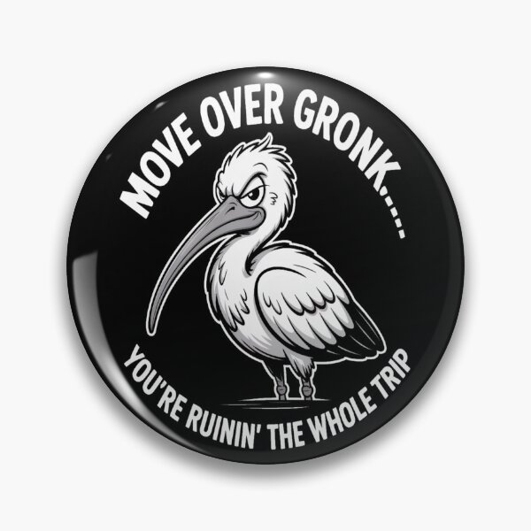 Item preview, Move Over Gronk Camping Bin Chicken designed and sold by stickercuffs.