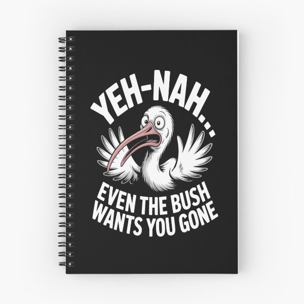 Item preview, Yeh‑Nah Bush Wants You Gone Ibis designed and sold by stickercuffs.