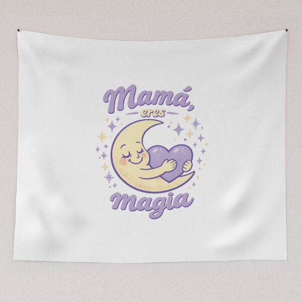 Item preview, Mama eres magic — Moon & Stars designed and sold by LuveraxArt.