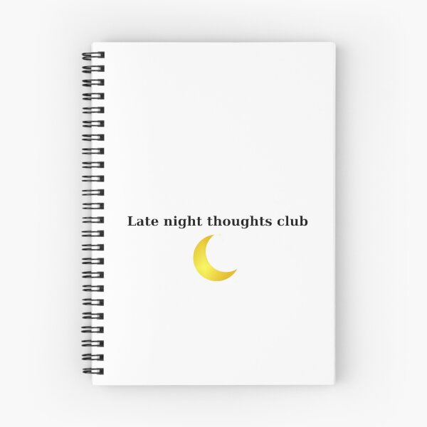 Item preview, Funny message - late night thoughts club designed and sold by SimpleDesign111.