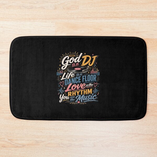 Item preview, God is a DJ Life is a Dance Floor Love is the Rhythm You are the Music designed and sold by hananananah.