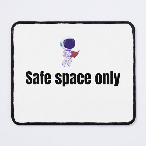 Item preview, Funny message - safe space only designed and sold by SimpleDesign111.