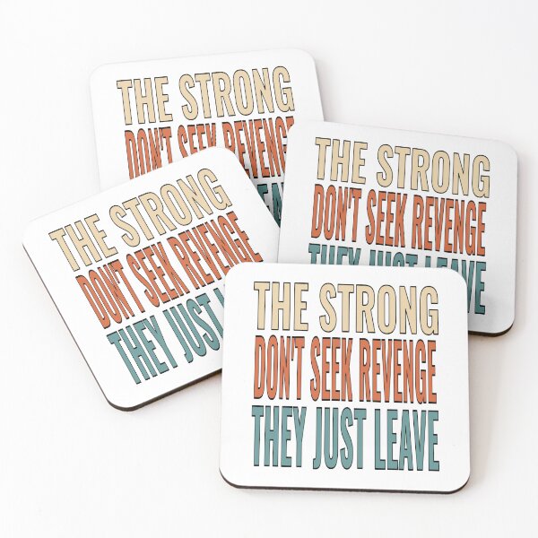 Item preview, The Strong Don't Seek Revenge - Vintage Typography designed and sold by JR78.