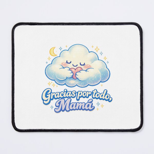 Item preview, Gracias por todo, Mamá — Cloud Dreamy designed and sold by LuveraxArt.