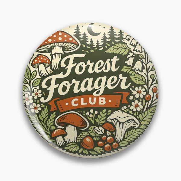 Item preview, Forest Forager Club Nature Badge designed and sold by AMmerch ⭐⭐⭐⭐⭐.