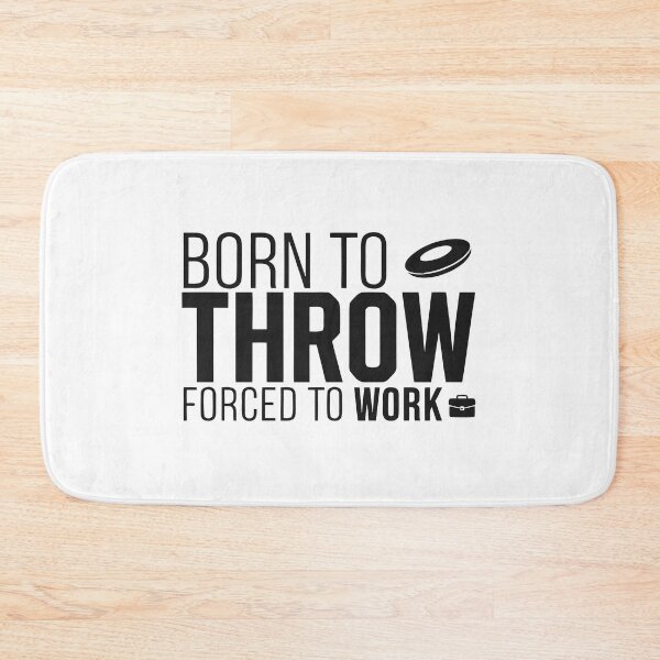Item preview, Born to Throw Forced to Work Funny Disc Golf Sticker designed and sold by CutRootCo.