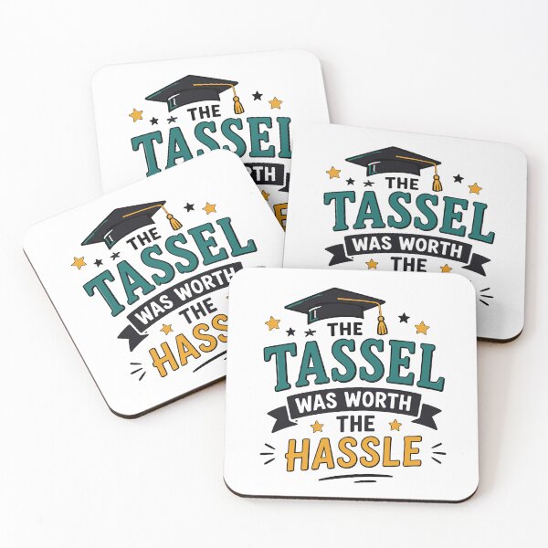 Item preview, The Tassel Was Worth The Hassle Graduation Quote designed and sold by Gift Phrase Studio.