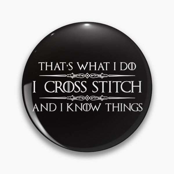 Item preview, I Cross Stitch and I Know Things - Funny Stitcher Gift Ideas for People Into Cross Stitching designed and sold by merkraht.