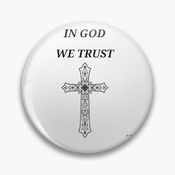 Artikelvorschau, In God We Trust 1 entworfen und verkauft von AIIMAGENEDITION.