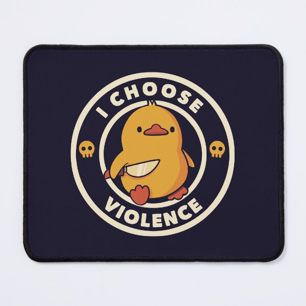 Item preview, I Choose Violence Funny Duck by Tobe Fonseca designed and sold by Tobe Fonseca®.