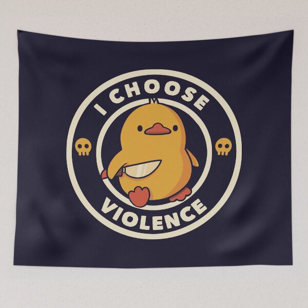 Item preview, I Choose Violence Funny Duck by Tobe Fonseca designed and sold by Tobe Fonseca®.