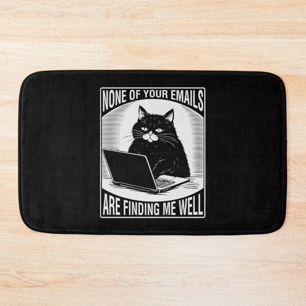 Item preview, NONE OF YOUR EMAILS ARE FINDING ME WELL designed and sold by oddwonders.