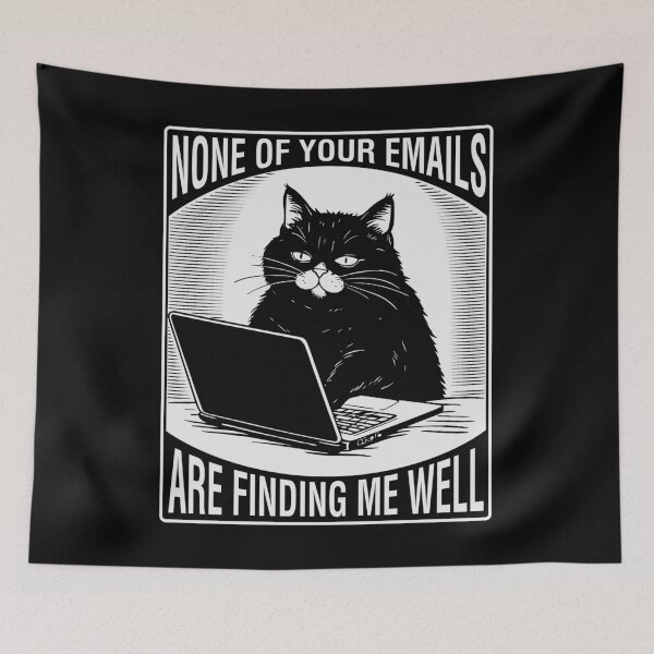 Item preview, NONE OF YOUR EMAILS ARE FINDING ME WELL designed and sold by oddwonders.