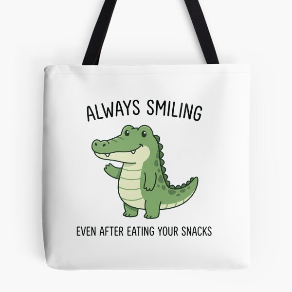 Item preview, Always Smiling Even After Eating Your Snacks Funny Crocodile designed and sold by Owcomm.