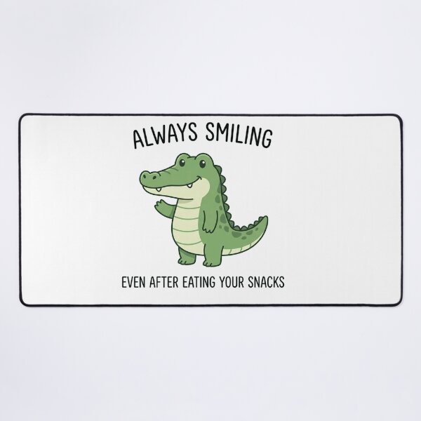 Item preview, Always Smiling Even After Eating Your Snacks Funny Crocodile designed and sold by Owcomm.