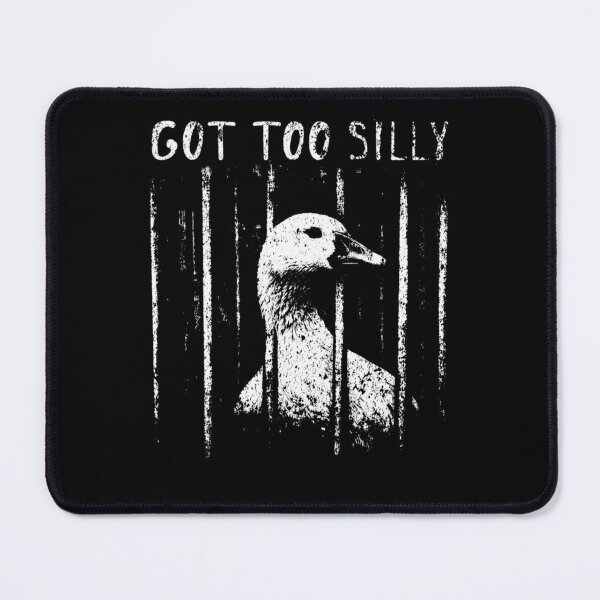 Item preview, Got Too Silly Funny Goose in Jail Sarcastic Bird Meme designed and sold by Ali-printshop.