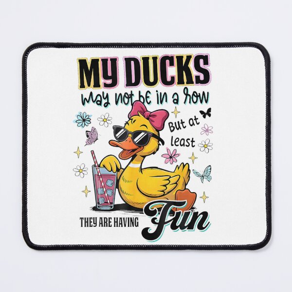 Item preview, My Ducks May Not Be In A Row But They Are Having Fun Funny Summer designed and sold by Ali-printshop.