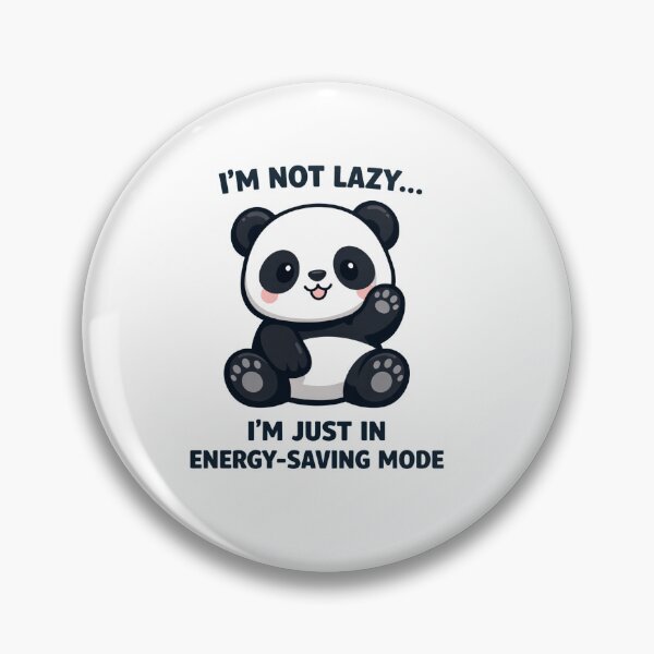 Artikelvorschau, Ich bin nicht faul, ich bin nur im Energiesparmodus. (Lustiger Panda) entworfen und verkauft von Owcomm.