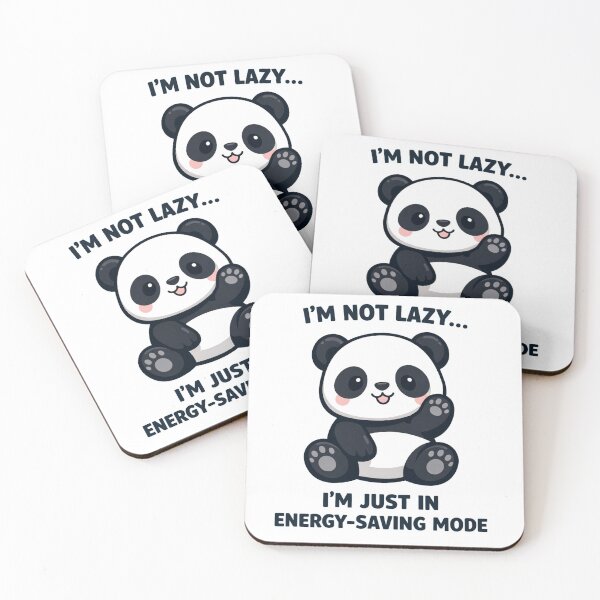 Item preview, I'm Not Lazy I'm Just in Energy Saving Mode Funny Panda designed and sold by Owcomm.