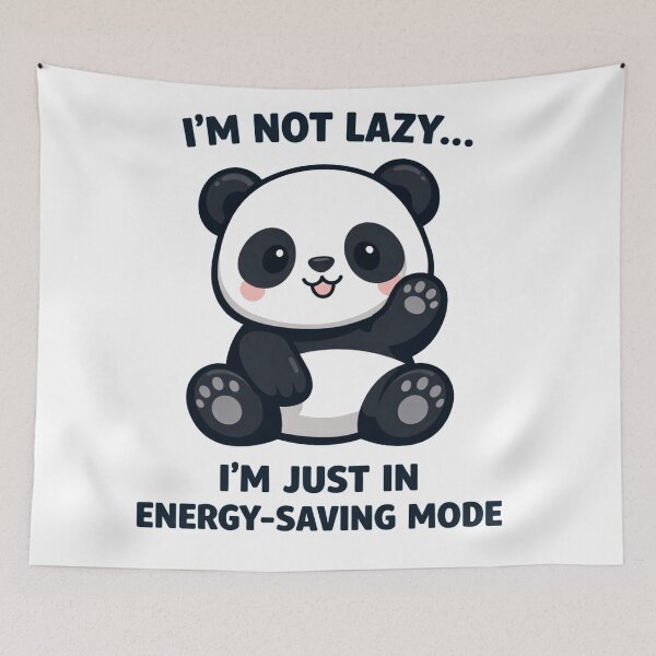 Item preview, I'm Not Lazy I'm Just in Energy Saving Mode Funny Panda designed and sold by Owcomm.