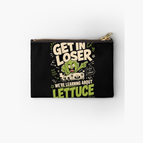 Item preview, Get In Loser We're Learning About Lettuce Funny Teacher Meme designed and sold by Ali-printshop.