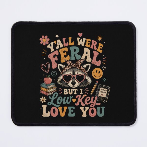 Item preview, Y'all Were Feral But Low Key Love You Funny Retro Teacher Raccoon designed and sold by Ali-printshop.