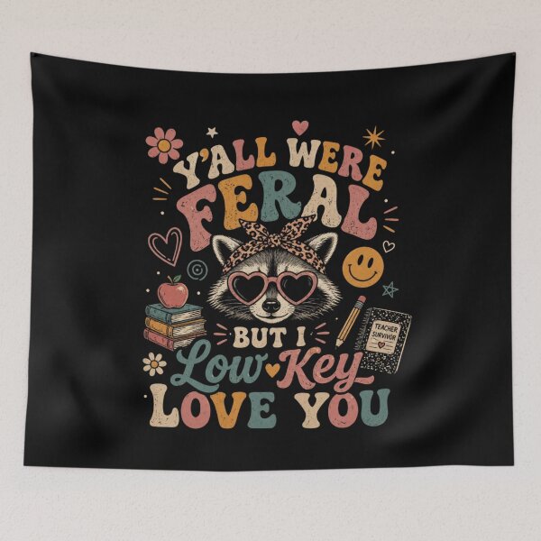 Item preview, Y'all Were Feral But Low Key Love You Funny Retro Teacher Raccoon designed and sold by Ali-printshop.
