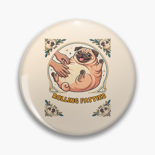 Item preview, Rubbing Pug Belly Rolling Fatties designed and sold by TeeARTHY.