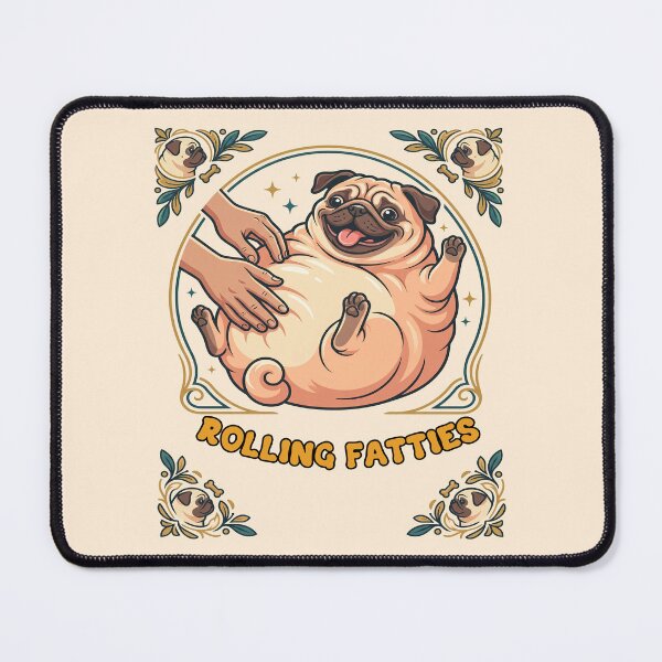 Item preview, Rubbing Pug Belly Rolling Fatties designed and sold by TeeARTHY.