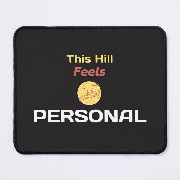 Item preview, This Hill Feels Personal - Dad Cycling designed and sold by GreyTee.