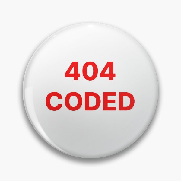 Item preview, 404 Coded designed and sold by The Fandoms.