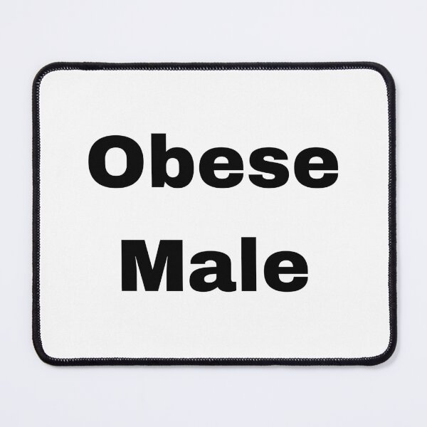 Item preview, Obese Male designed and sold by tasteful-art.