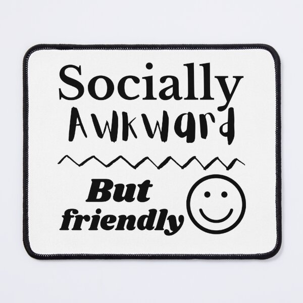 Item preview, Socially Awkward designed and sold by IdrisINK.