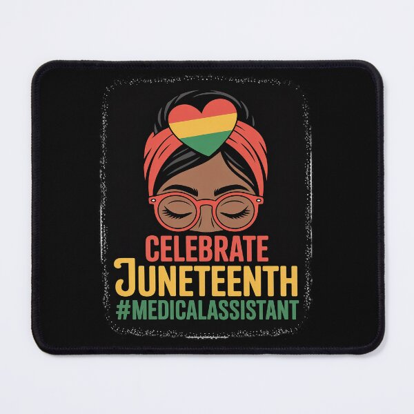 Item preview, Black Medical Assistant Messy Bun Celebrate Juneteenth Afro 2026 designed and sold by BlassmausArt.