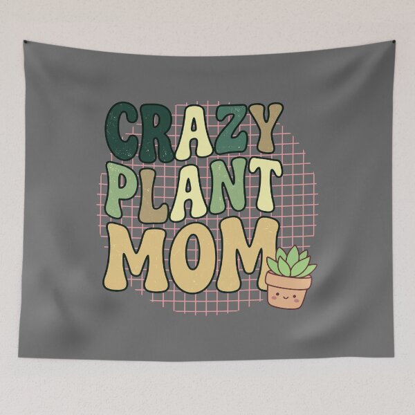 Item preview, Mothers Day Crazy Plant Mom — Funny Plant Lover Gardening Lover Gift for Plant Moms designed and sold by Im-Ara.