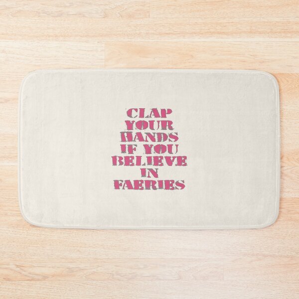 Item preview, Clap Your Hands If You Believe in Faeries designed and sold by PSCSCo.