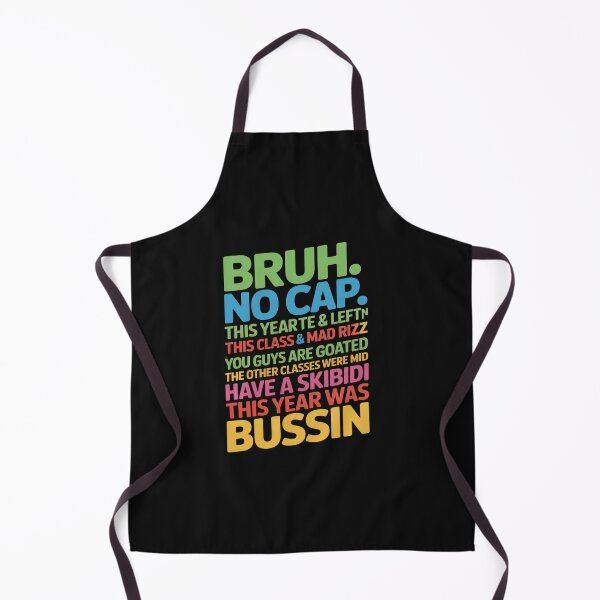 Item preview, Bruh No Cap This Year Ate Last Day Of School Teacher Fun Vib designed and sold by VinhSinh.