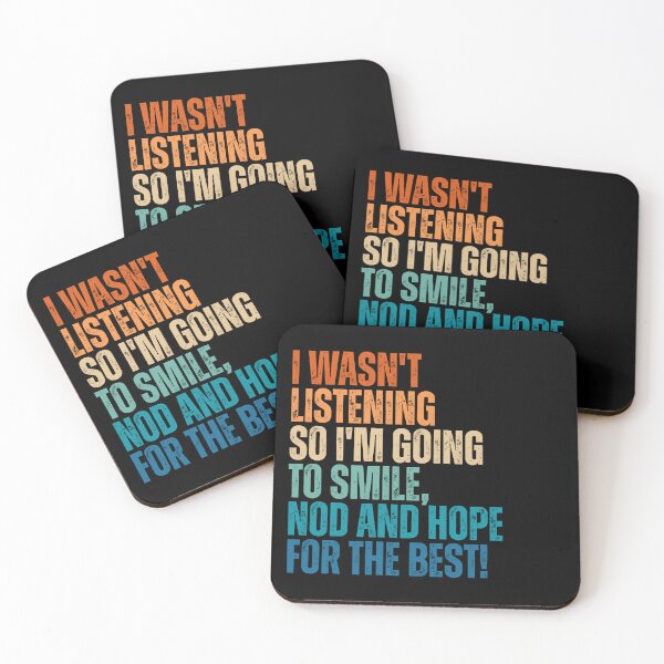 Item preview, I Wasn't Listening Funny Sarcastic Adult Humor designed and sold by Dondonmart.