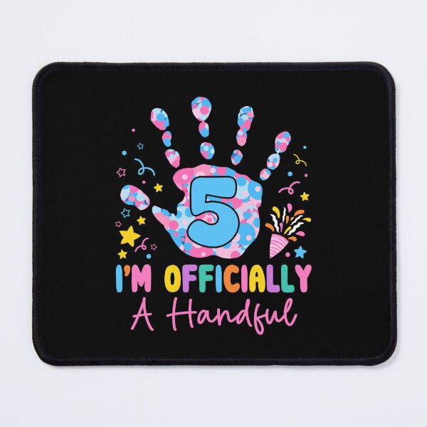 Item preview, I'm Officially A Handful Five 5th Birthday designed and sold by lonaarts8.