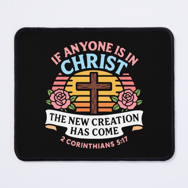 Item preview, 2 Corinthians 5:17 If Anyone is in Christ The New Creation Has Come designed and sold by plushism.