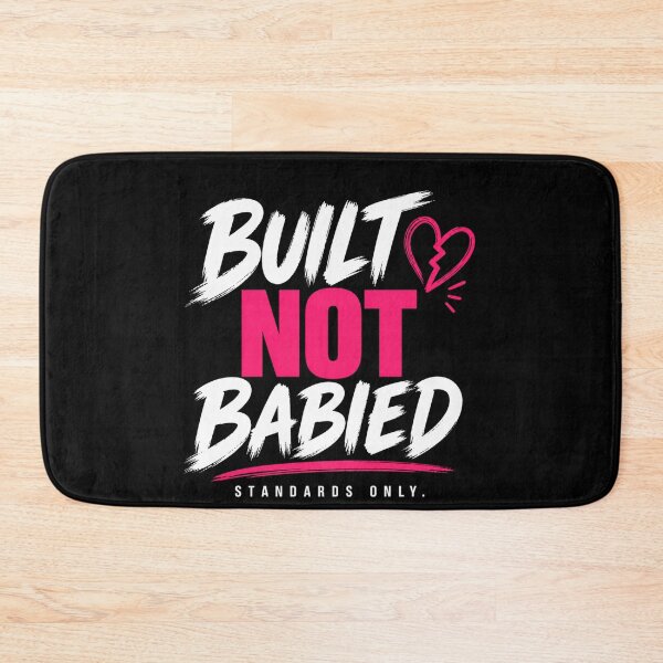 Item preview, Built Not Babied Standards Only Shirt designed and sold by StoryInCode.
